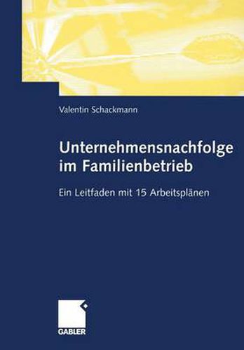 Cover image for Unternehmensnachfolge im Familienbetrieb