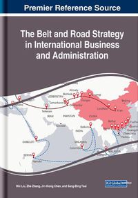 Cover image for The Belt and Road Strategy in International Business and Administration