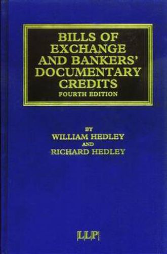 Cover image for Bills of Exchange and Bankers' Documentary Credits