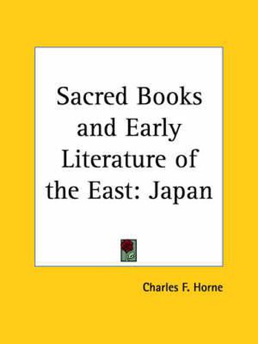 Cover image for Sacred Books and Early Literature of the East: Japan
