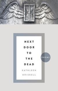 Cover image for Next Door to the Dead: Poems