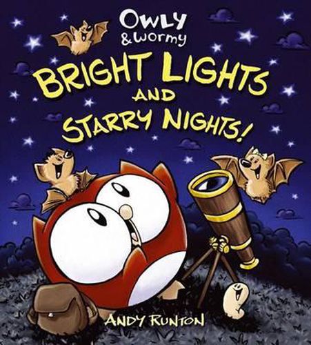 Cover image for Owly & Wormy: Bright Lights and Starry Nights!