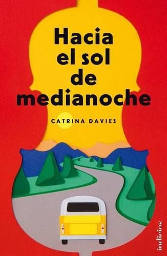 Cover image for Hacia El Sol de Medianoche
