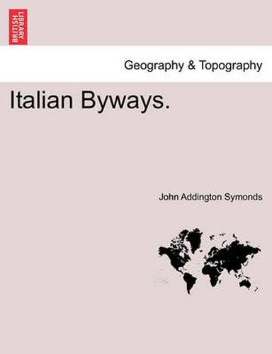 Cover image for Italian Byways.