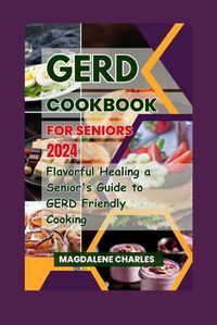 Cover image for Gerd Cookbook for Seniors 2024