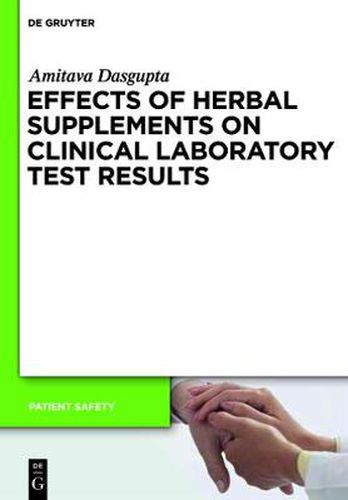 Cover image for Effects of Herbal Supplements on Clinical Laboratory Test Results