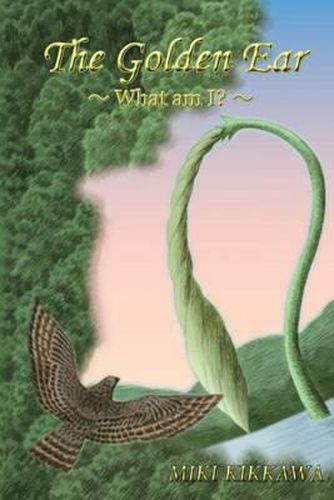 Cover image for The Golden Ear -What am I?-