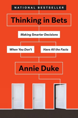 Cover image for Thinking In Bets