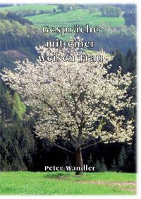 Cover image for Gesprache mit einer weisen Frau