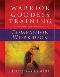 Cover image for Warrior Goddess Training Companion Workbook