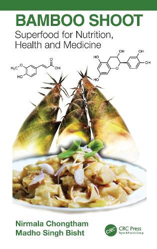 Cover image for Bamboo Shoot: Superfood for Nutrition, Health and Medicine