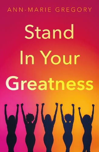 Cover image for Stand in Your Greatness