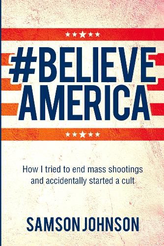 Cover image for Believe America