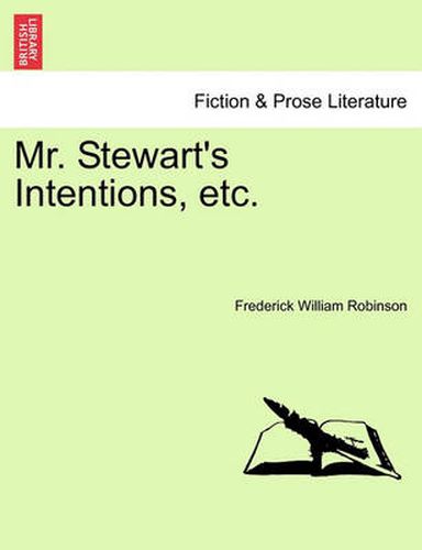 Cover image for Mr. Stewart's Intentions, Etc.