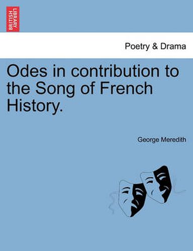 Cover image for Odes in Contribution to the Song of French History.