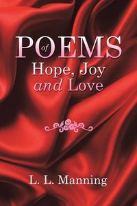 Cover image for POEMS of Hope, Joy and Love