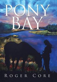 Cover image for Pony Bay