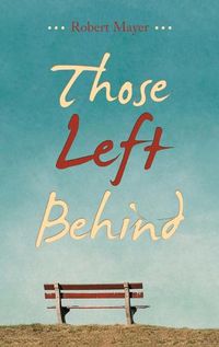 Cover image for Those Left Behind