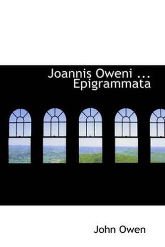 Cover image for Joannis Oweni ... Epigrammata