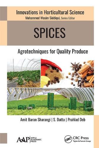 Cover image for Spices: Agrotechniques for Quality Produce