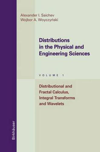 Cover image for Distributions in the Physical and Engineering Sciences: Distributional and Fractal Calculus, Integral Transforms and Wavelets