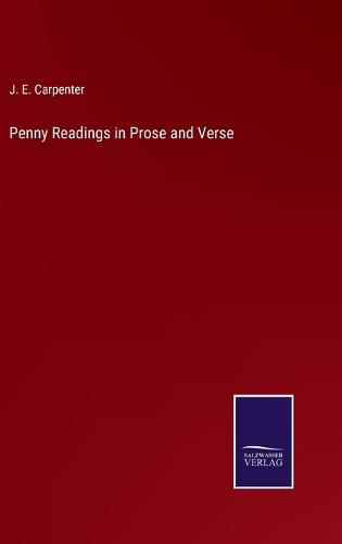 Cover image for Penny Readings in Prose and Verse