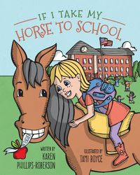 Cover image for If I take my horse to school