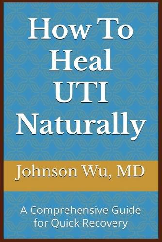 Cover image for How To Heal UTI Naturally