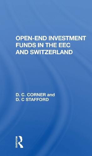 Cover image for Open-End Investment Funds in The EEC and Switzerland