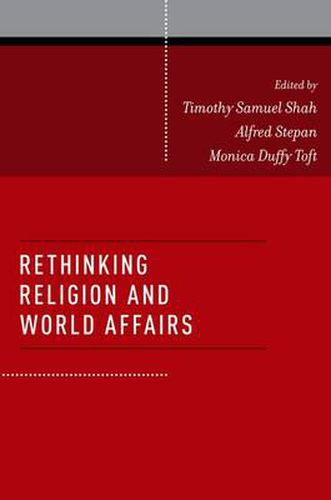 Cover image for Rethinking Religion and World Affairs