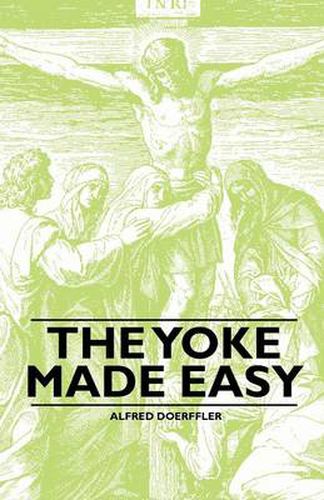 Cover image for The Yoke Made Easy