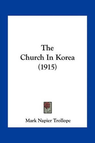 The Church in Korea (1915)