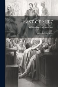 Cover image for East of Suez