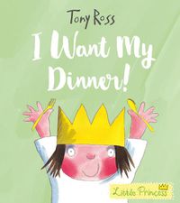 Cover image for I Want My Dinner!