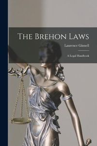 Cover image for The Brehon Laws