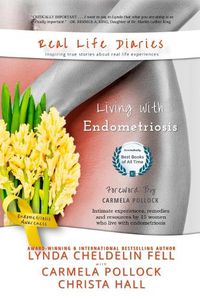 Cover image for Real Life Diaries: Living with Endometriosis