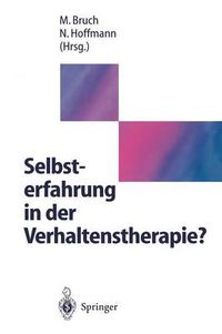 Cover image for Selbsterfahrung in der Verhaltenstherapie?