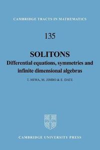 Cover image for Solitons: Differential Equations, Symmetries and Infinite Dimensional Algebras