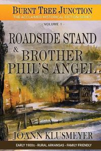 Cover image for Road Side Stand and Brother Phil's Angel