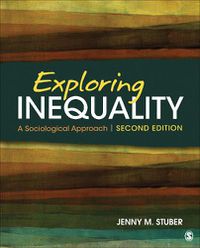 Cover image for Exploring Inequality: A Sociological Approach