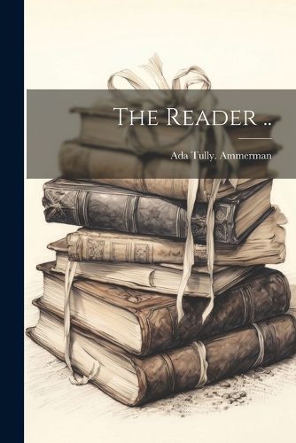 Cover image for The Reader ..