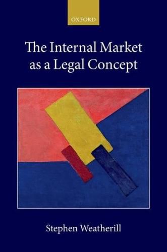 Cover image for The Internal Market as a Legal Concept