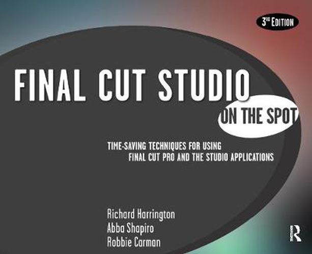 Final Cut Studio: On The Spot