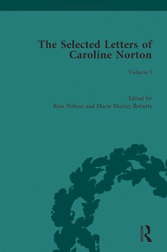 Cover image for The Selected Letters of Caroline Norton: Volume I