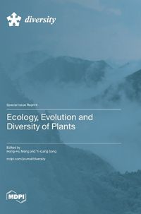 Cover image for Ecology, Evolution and Diversity of Plants