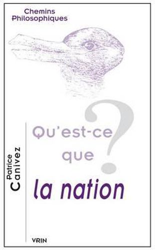 Cover image for Qu'est-Ce Que La Nation?