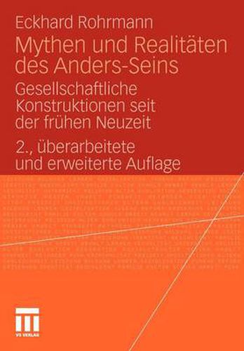 Cover image for Mythen Und Realitaten Des Anders-Seins: Gesellschaftliche Konstruktionen Seit Der Fruhen Neuzeit