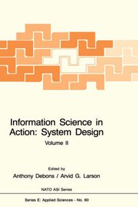 Cover image for Information Science in Action: System Design (2 Volumes)