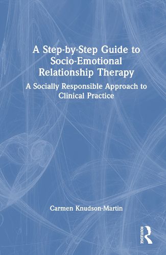 A Step-by-Step Guide to Socio-Emotional Relationship Therapy