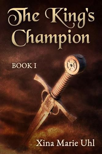 Cover image for The King's Champion: Book One